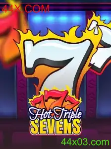 Descubra o Mundo do Jogo HotTripleSevens na Plataforma 44X.COM